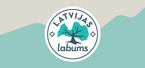Latvijas labums palīdz vairot labumu sev un visai Latvijai