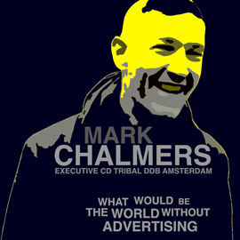Mark Chalmers par radošumu un reklāmas pasauli