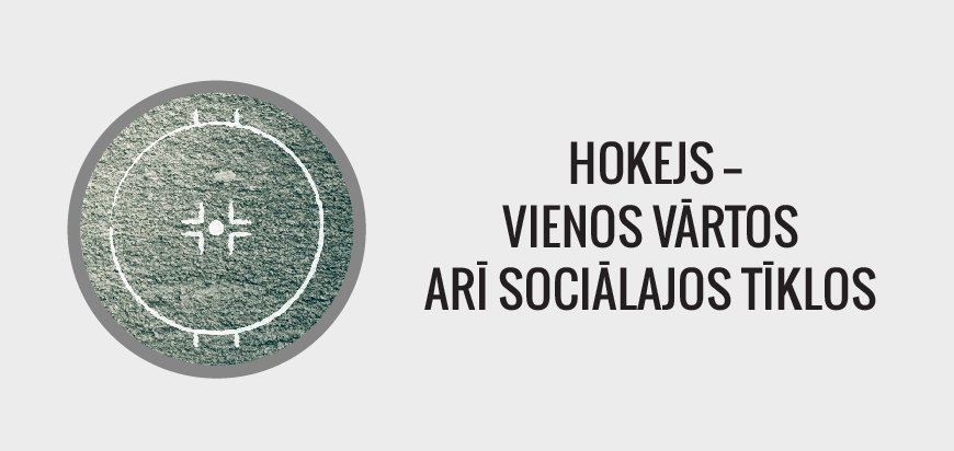 Hokejs – vienos vārtos arī sociālajos tīklos